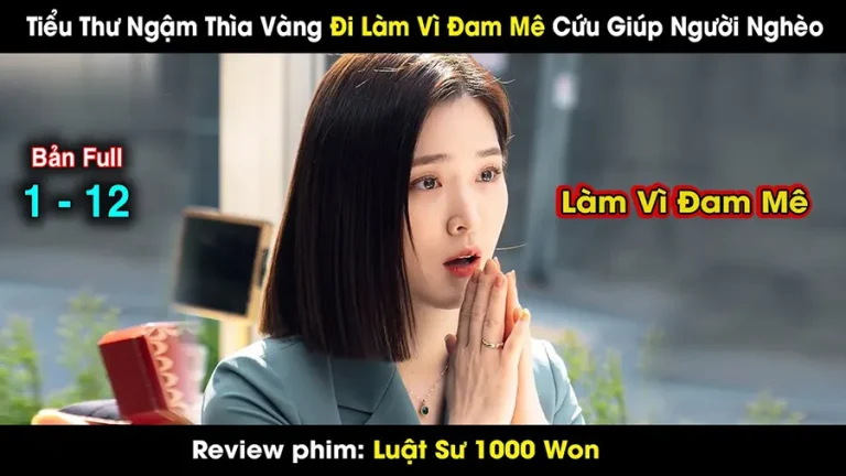 Review Phim Luật Sư 1000 Won