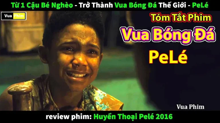 Review phim Huyền Thoại Bóng Đá Pele (2016)